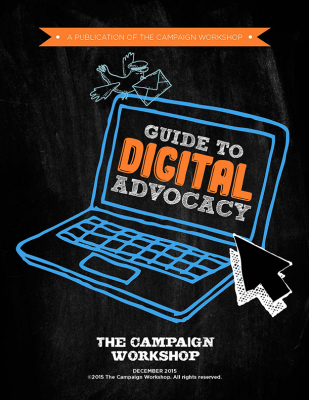 Guide to Digital Advocacy Guide to Digital Advocacy