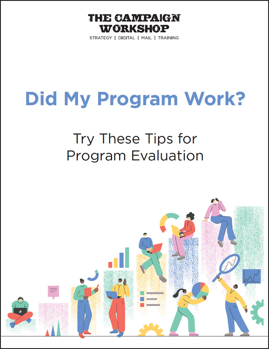 Did My Program Work? Try These Tips for Program Evaluation Did My Program Work? Try These Tips for Program Evaluation