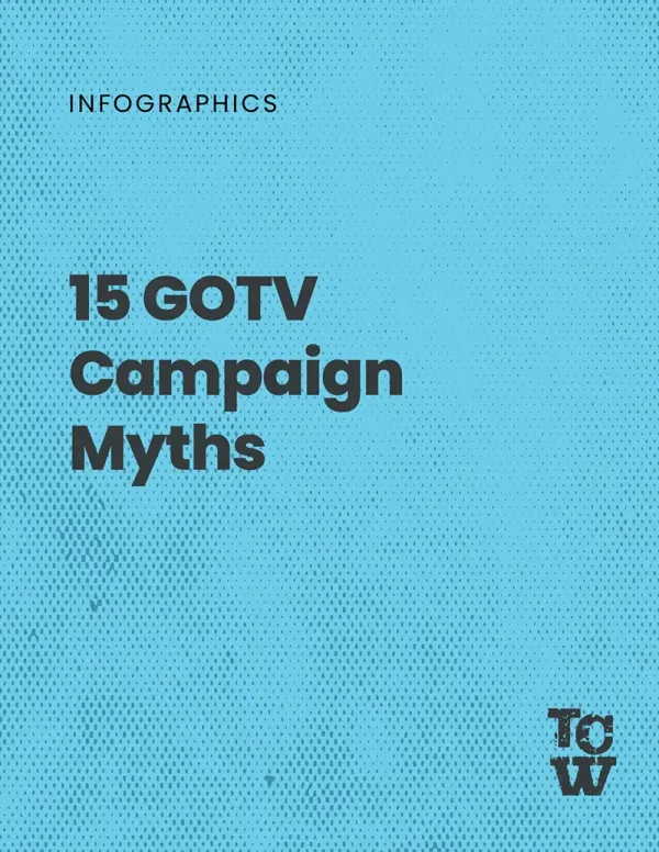 Cover image for the 15 GOTV Campaign Myths infographic