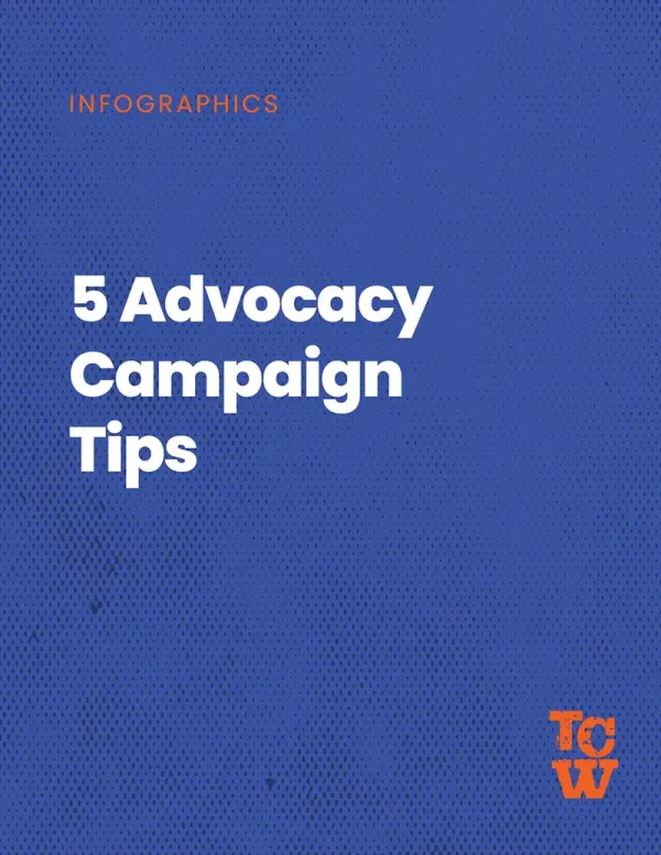 Cover image for the 5 Advocacy Campaign Tips infographic