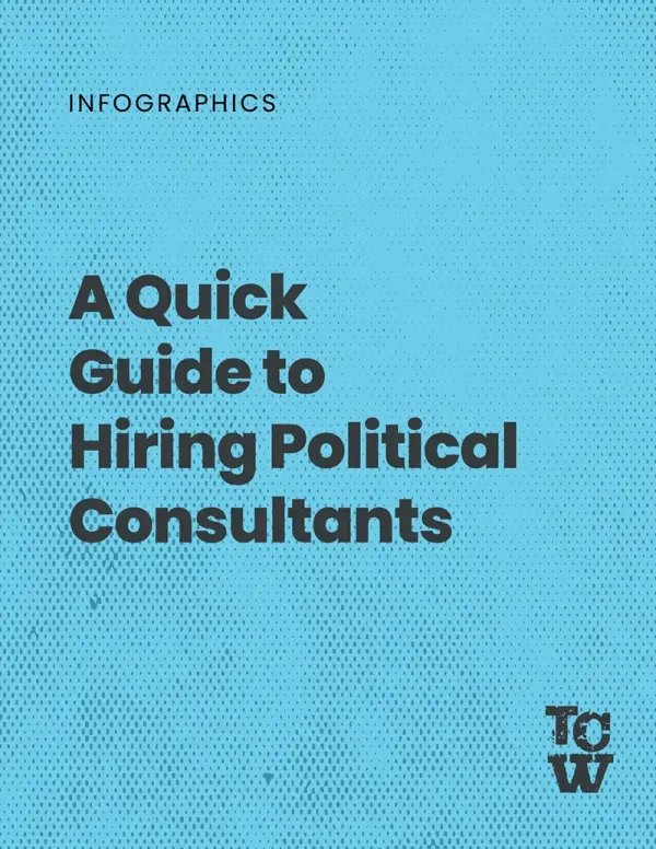 Cover image for the A Quick Guide to Hiring Political Consultants infographic