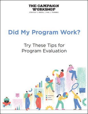 Did My Program Work? Try These Tips for Program Evaluation Did My Program Work? Try These Tips for Program Evaluation
