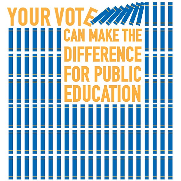 Your Vote Can Make the Difference for Public Education