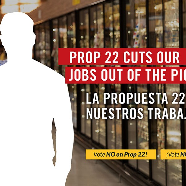 Prop 22 Cuts Our Jobs